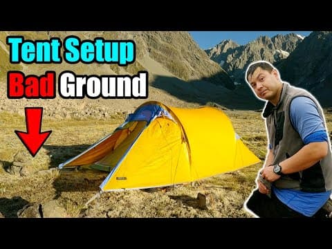 How to Set Up a Tent on Loose Rocky or Hard Ground